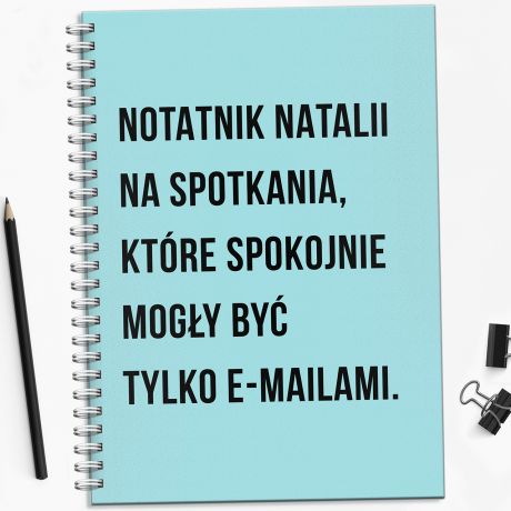 Personalizowany notatnik TYLKO E-MAIL prezenty dla koleanki z pracy mieszny prezent dla koleanki